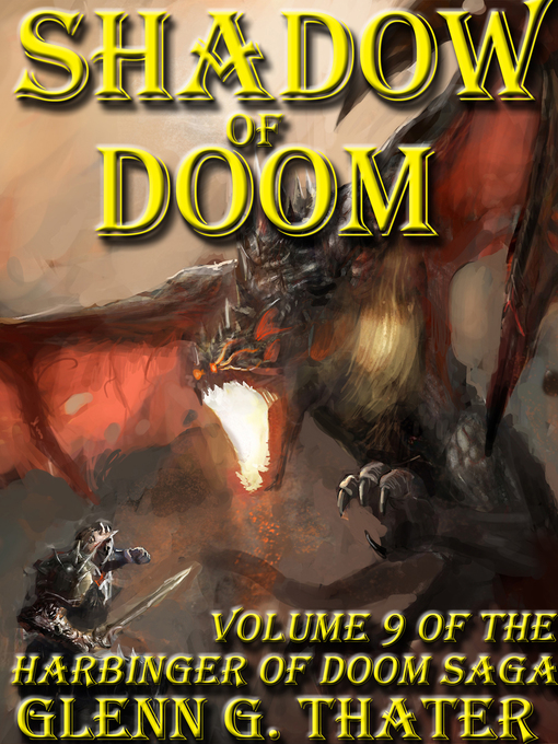 Title details for Shadow of Doom (Harbinger of Doom — Volume 9) by Glenn G. Thater - Available